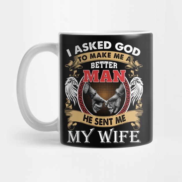 I Asked God To Make Me A Better Man He Sent Me My Wife by Jenna Lyannion